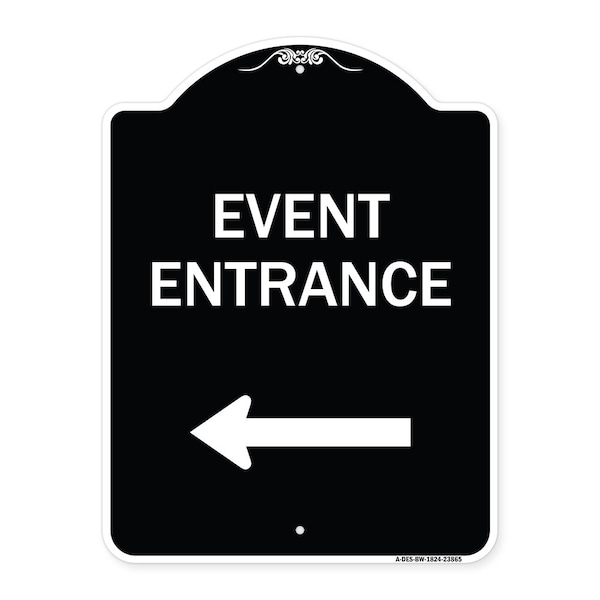Signmission N Event Entrance With Left Arrow Heavy-Gauge Aluminum Architectural Sign, 24" H, BW-1824-23865 A-DES-BW-1824-23865 - main